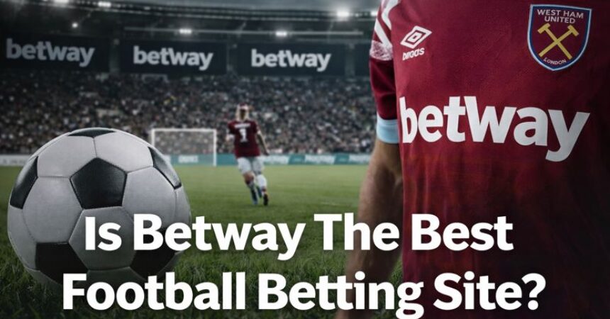 is betway the best football betting site